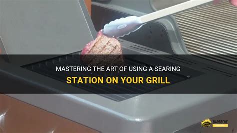 Grilling with precision: How a fire searing station helps control heat and flames